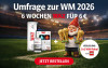6 Wochen Zeitung für 6 € inkl. 3x1 WM-Pokal-Verlosung