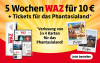 Text: 5 Wochen Zeitung für 10 € inklusive Tickets für das Phantasialand, Verlosung von 5x4 Karten
