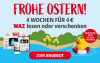 Frohe Ostern! 4 Wochen Ihre Zeitung für 4 € lesen oder verschenken, inkl. Quietscheente für die 44 schnellsten