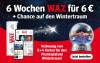 Werbebanner mit WAZ gedruckt und digital, Angebot 6 Wochen fur 6 Euro und Verlosung von Phantasialand Wintertraum Karten